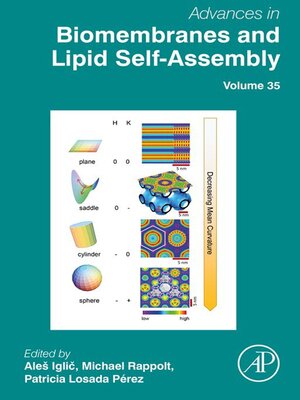 cover image of Advances in Biomembranes and Lipid Self-Assembly, Volume 35
